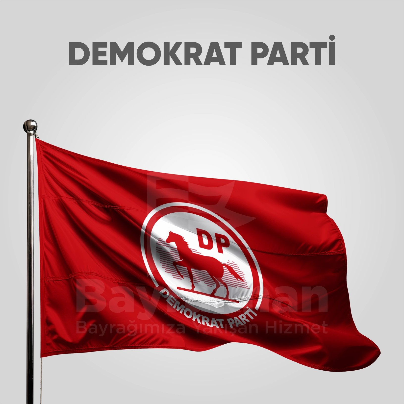 Demokrat Parti Bayrağı Satın Al